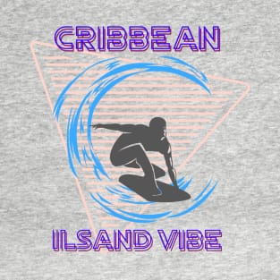 Caribbean Island Vibe Surfing T-Shirt